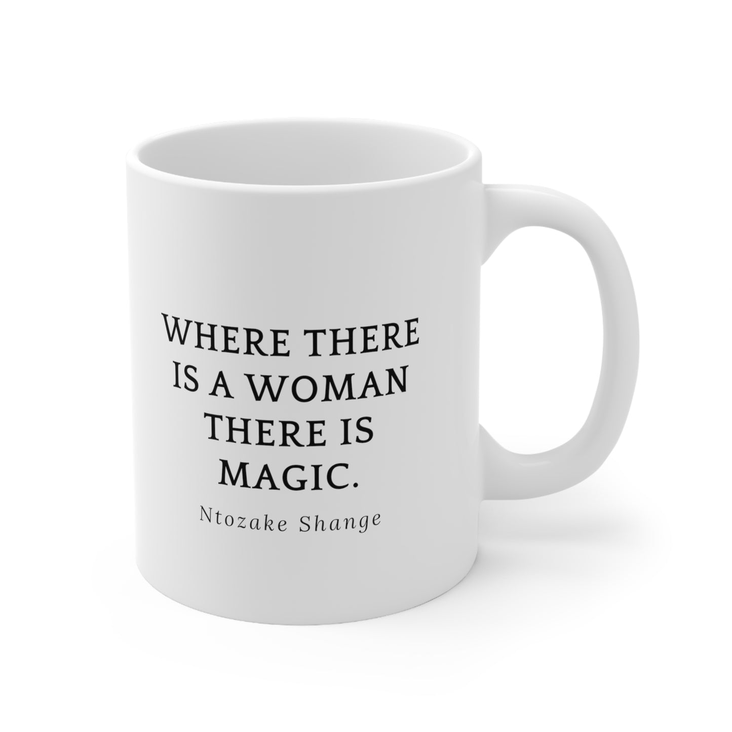 Woman is Magic Mug