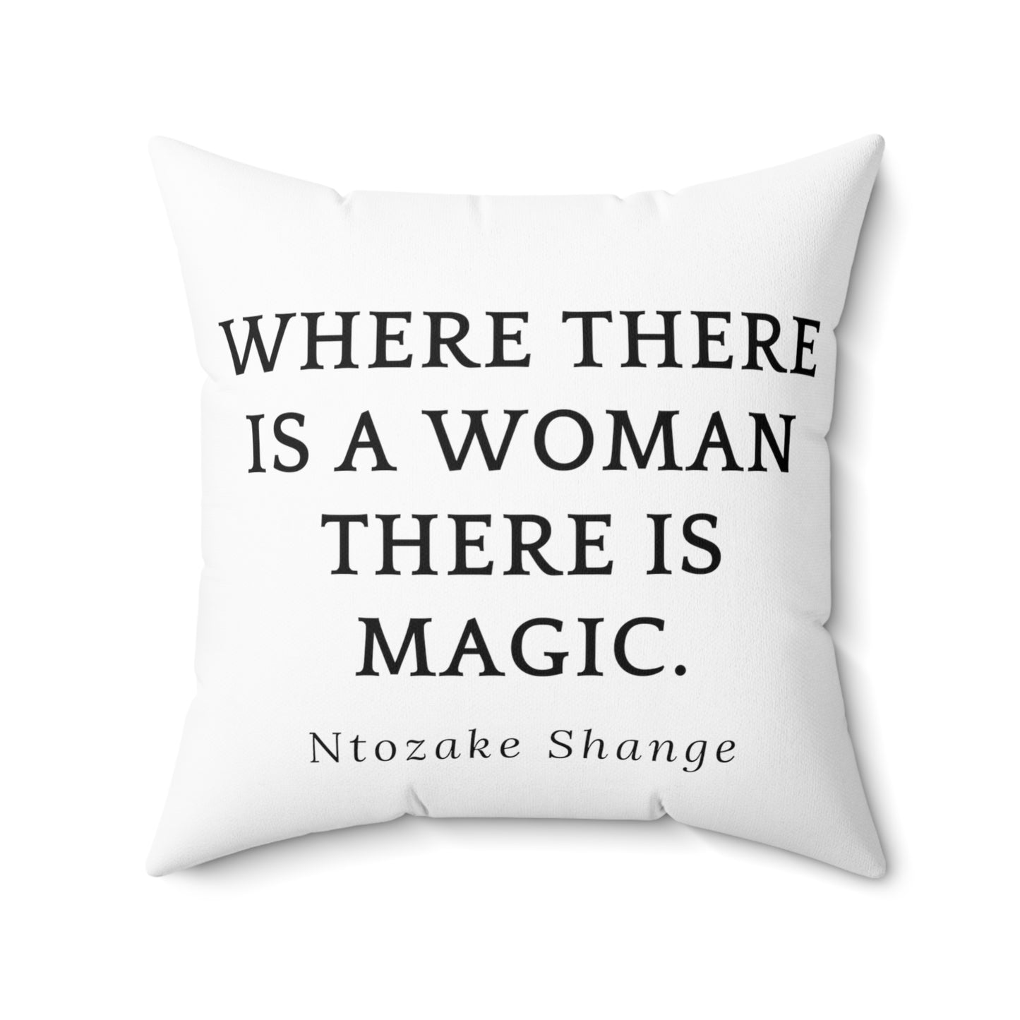 Woman is Magic Pillow