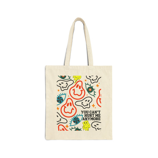 You Can't Hurt Me - Canvas Tote Bag